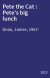 Pete the Cat : Pete's big lunch
