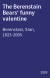 The Berenstain Bears' funny valentine