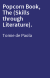 Popcorn Book, The (Skills through Literature).