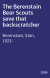 The Berenstain Bear Scouts save that backscratcher