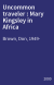 Uncommon traveler : Mary Kingsley in Africa