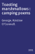 Toasting marshmallows : camping poems