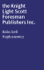 the Knight Light Scott Foresman Publishers Inc.