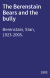 The Berenstain Bears and the bully