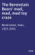 The Berenstain Bears' mad, mad, mad toy craze