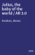 Julius, the baby of the world / AR 3.0