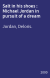 Salt in his shoes : Michael Jordan in pursuit of a dream