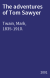The adventures of Tom Sawyer