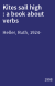Kites sail high : a book about verbs