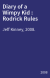 Diary of a Wimpy Kid : Rodrick Rules