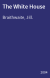 The White House