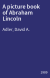 A picture book of Abraham Lincoln