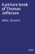 A picture book of Thomas Jefferson