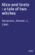 Alice and Greta : a tale of two witches