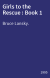 Girls to the Rescue : Book 1