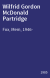 Wilfrid Gordon McDonald Partridge