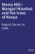 Mama Miti : Wangari Maathai and the trees of Kenya
