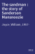 The sandman : the story of Sanderson Mansnoozie
