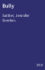 Bully