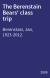 The Berenstain Bears' class trip