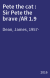 Pete the cat : Sir Pete the brave /AR 1.9
