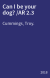 Can I be your dog? /AR 2.3