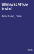 Who was Steve Irwin?