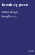 Breaking point