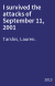 I survived the attacks of September 11, 2001