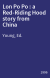 Lon Po Po : a Red-Riding Hood story from China