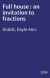 Full house : an invitation to fractions