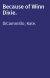 Because of Winn Dixie.