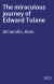 The miraculous journey of Edward Tulane