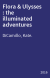 Flora & Ulysses : the illuminated adventures