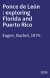 Ponce de León : exploring Florida and Puerto Rico