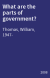 What are the parts of government?