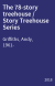 The 78-story treehouse / Story Treehouse Series