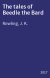 The tales of Beedle the Bard