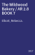 The Wildwood Bakery / AR 2.8 BOOK 7