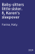 Baby-sitters little sister. 8, Karen's sleepover