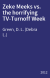 Zeke Meeks vs. the horrifying TV-Turnoff Week