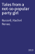 Tales from a not-so-popular party girl