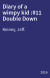 Diary of a wimpy kid :#11 Double Down