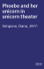 Phoebe and her unicorn in unicorn theater