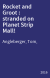 Rocket and Groot : stranded on Planet Strip Mall!