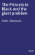 The Princess in Black and the giant problem