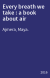 Every breath we take : a book about air