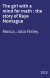 The girl with a mind for math : the story of Raye Montague