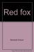 Red fox (Getting to know ... nature's children)