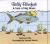 Billy Bluefish A Tale of Big Blues